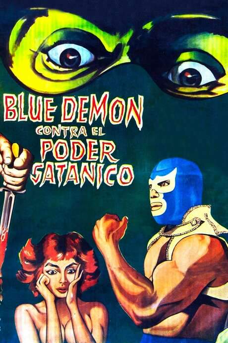 Blue Demon vs. the Satanic Power